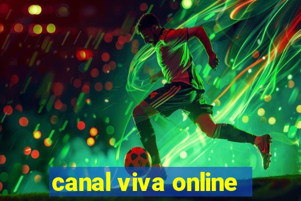 canal viva online